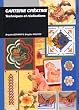 Carterie cr�ative : Techniques et r�alisations