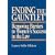 Ending the Gauntlet: Removing Barriers to Women's Success in the Law
