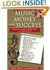 Music Money and Success: The Insiders's Guide to Making Money in the Music Business 3rd Edition (Little Book Series)