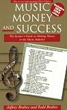 Music Money and Success: The Insiders's Guide to Making Money in the Music Business 3rd Edition (Little Book Series)