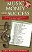 Music Money and Success: The Insiders's Guide to Making Money in the Music Business 3rd Edition (Little Book Series)