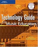 Technology Guide for Music Educators (Book)