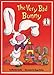 The Very Bad Bunny (Beginner Books)