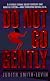 Do Not Go Gently (Scarletta Duvall Mysteries)