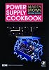 Power Supply Cookbook (EDN Series for Design Engineers) (EDN Series for Design Engineers)
