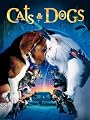 Cats & Dogs