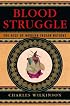 Blood Struggle: The Rise of Modern Indian Nations