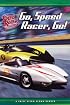 Go, Speed Racer, Go!: A Price Stern Sloan Reader: A Price Stern Sloan Reader (Speed Racer)