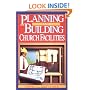 Planning and Building Church Facilities