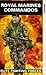 Elite Forces - Royal Marine Commandos