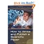 How to Write and Publish a Scientific Paper