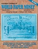 Standard Catalog of World Paper Money, Specialized Issues, Volume One (Standard Catalog of World Paper Money: Vol.1: Specialized Issues)