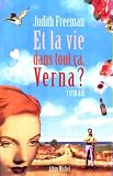 Et la vie dans tout ca, verna ? broche