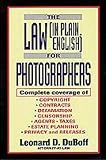 The Law (In Plain English for Photographers)
