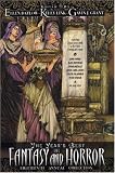 The Year's Best Fantasy & Horror: Eighteenth Annual Collection