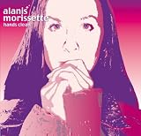 Hands Clean - Alanis Morissette