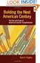 Building the Next American Century: The Past and Future of American Economic Competitiveness (Woodrow Wilson Center Press)