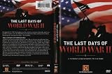 The Last Days of World War II - A Nation's Countdown To Victory