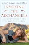 Invoking The Archangels: A Nine-Step...