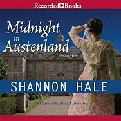 Midnight in Austenland | [Shannon Hale]