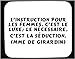 L'instruction pour les femmes, c'est le luxe; le nécessaire, c'est la séduction. (Mme de Girardin) Decorated Mouse Pad