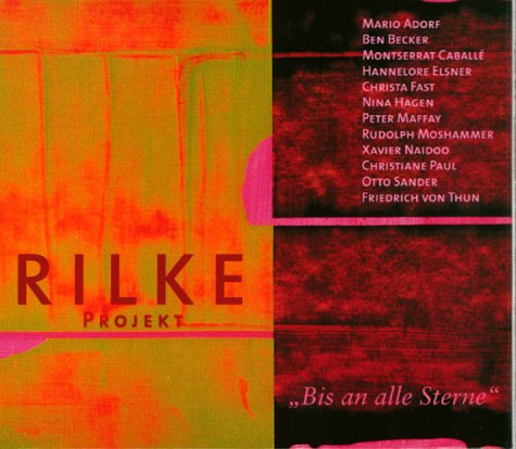 Peter Maffay - Rilke Projekt 1. Bis an alle Sterne. CD - Zortam Music