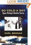 So Cold A Sky, Upper Michigan Weather Stories