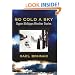 So Cold A Sky, Upper Michigan Weather Stories