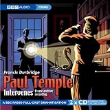 Paul Temple Intervenes (BBC Audio)