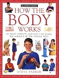 How the Body Works (How It Works)