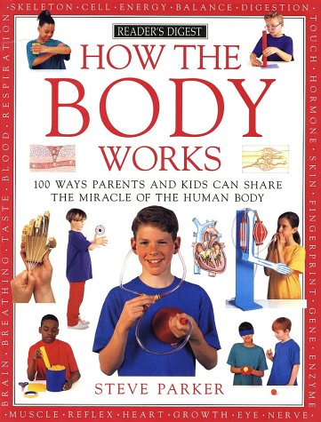 How the Body Works (How It Works)