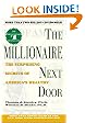 The Millionaire Next Door: The Surprising Secrets of America's Wealthy