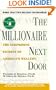 The Millionaire Next Door: The Surprising Secrets of America's Wealthy
