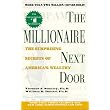 The Millionaire Next Door: The Surprising Secrets of America's Wealthy ~ Thomas J. Stanley