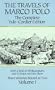 The Travels of Marco Polo : The Complete Yule-Cordier Edition (Vol 1)