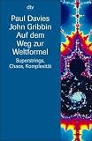 Auf dem Weg zur Weltformel - Paul Davies, John Gribbin