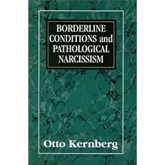 Borderline Conditions and Pathological Narcissism (Master Work Series)