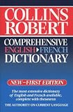Collins-Robert Comprehensive French-English Dictionary: English-French v. 2 (Dictionary)