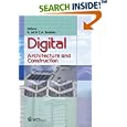 Digital Architecture And Construction by  A. Ali and C. A. Brebbia