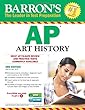 Barron's AP Art History with CD-ROM, 3rd Edition (Barron's AP Art History (W/CD))