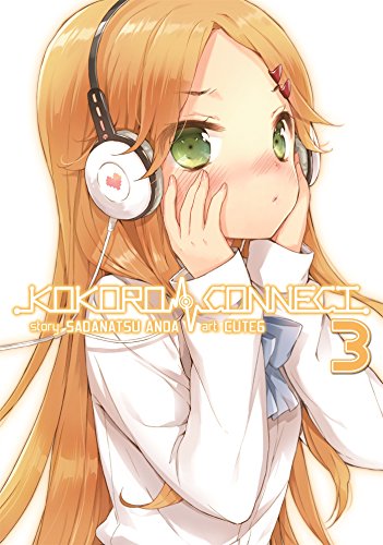 Kokoro Connect Vol. 3, by Anda Sadanatsu