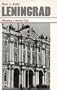 Leningrad: Shaping a Soviet City (Lane Studies in Regional Government)