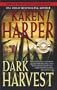 Dark Harvest (Maplecreek Amish Trilogy #2)