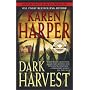 Dark Harvest (Maplecreek Amish Trilogy #2)