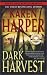 Books : Dark Harvest (Maplecreek Amish Trilogy #2)