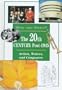 The 20th Century: Post - 1945 (Who & When)