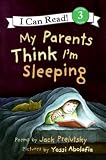 : My Parents Think I'm Sleeping (I Can Read Book 3)