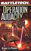 Battletech #55:: Operation Audacity (Battletech, 55)