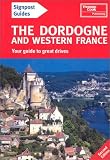Dordogne and Western France