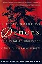 A Field Guide to Demons, Fairies, Fallen Angels, and Other Subversive Spirits